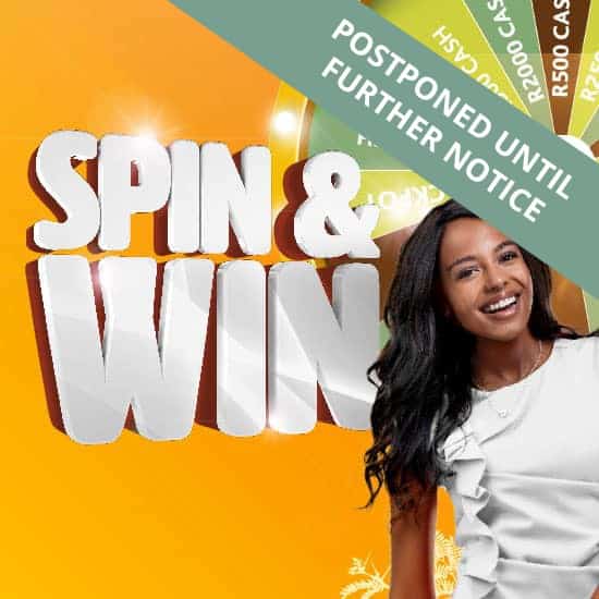 Postponed until further notice - Spin & Win